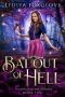 [Promised to the Demons 02] • Bat Out of Hell (Promised to the Demons Book 2)